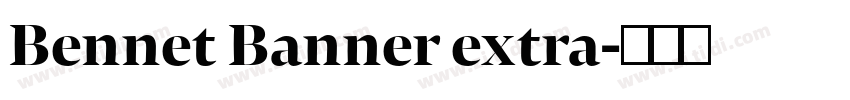 Bennet Banner extra字体转换